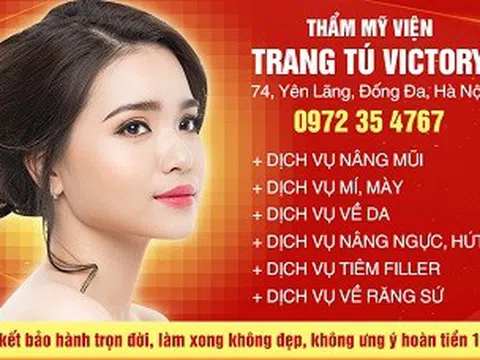 Thẩm mỹ viện Trang Tú Victory –Thương hiệu làm đẹp uy tín đồng hành cùng nhan sắc Việt